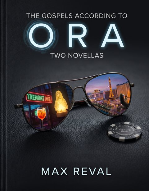 The Gospels According to Ora by Max Reval, book cover